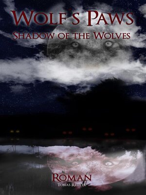 cover image of Wolf´s Paws--Shadow of the Wolves